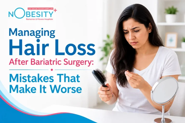 Managing Hair Loss After Bariatric Surgery Mistakes That Make It Worse